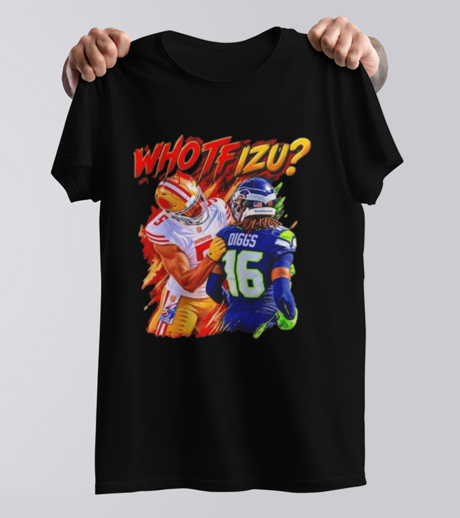 Who TF Izu Diggs 16 Intrepid Football Bootleg NFL Rivalry Red Blue 49ers Seahawks T-Shirt