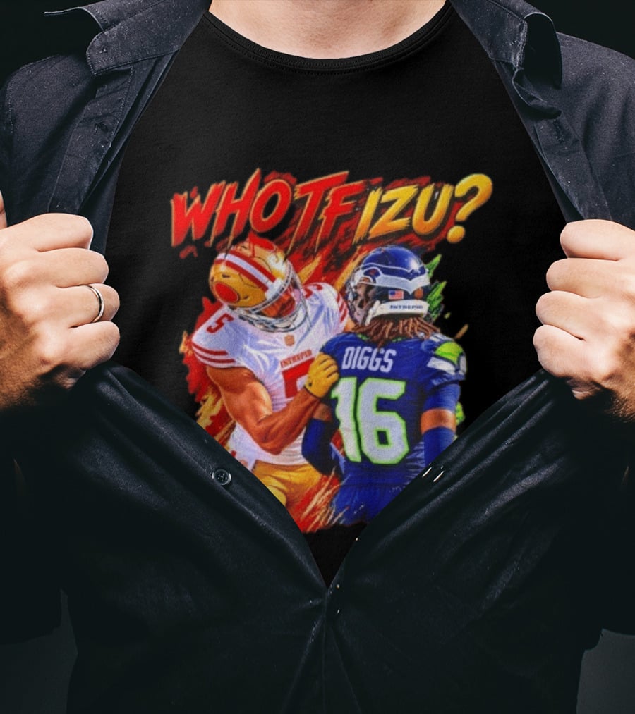 Who TF Izu Diggs 16 Intrepid Football Bootleg NFL Rivalry Red Blue 49ers Seahawks T-Shirt