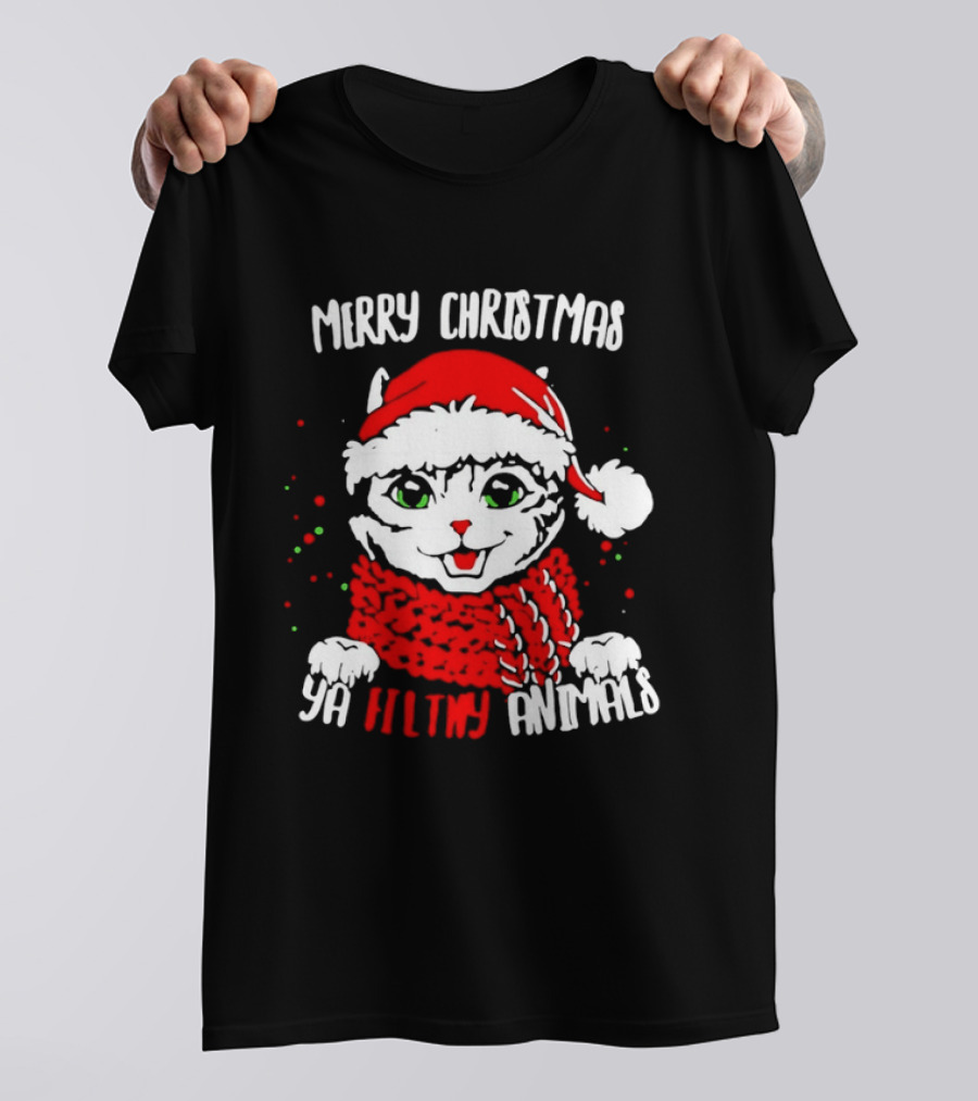 Merry Christmas Ya Filthy Animals Cat Wearing Santa Hat And Scarf T-Shirt
