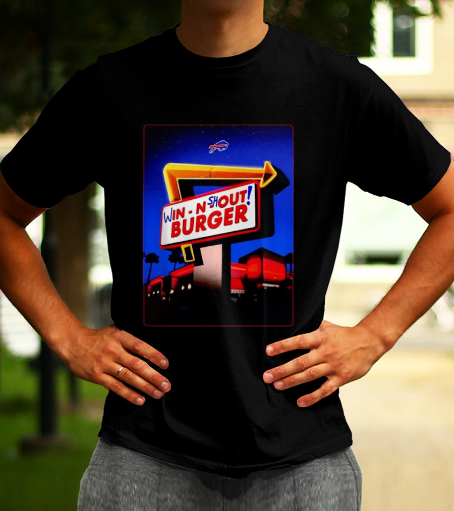 Buffalo Bills Win N Shout Burger Victory T-Shirt