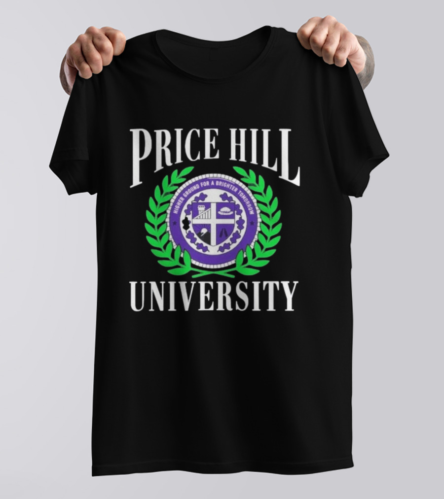 Price Hill University Higher Ground For A Brighter Tomorrow Crest T-Shirt