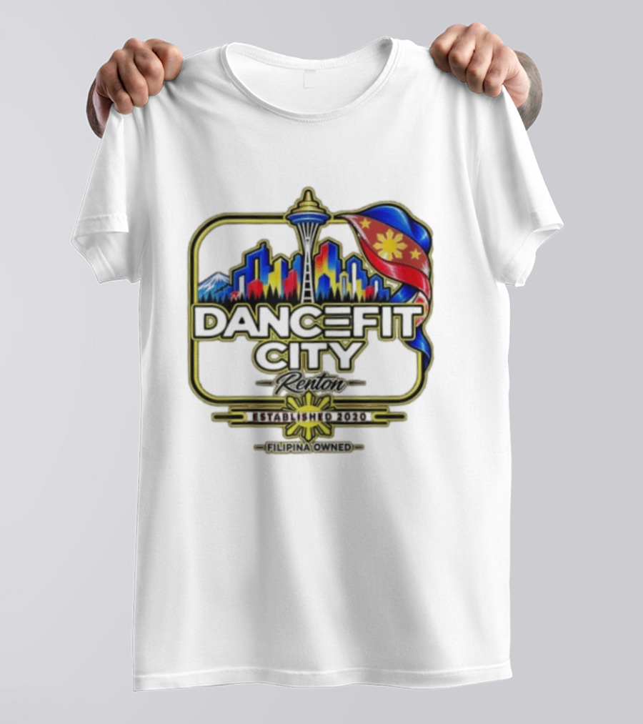 DanceFit City Renton Established 2020 Filipina Owned Seattle Skyline Philippine Flag T-Shirt