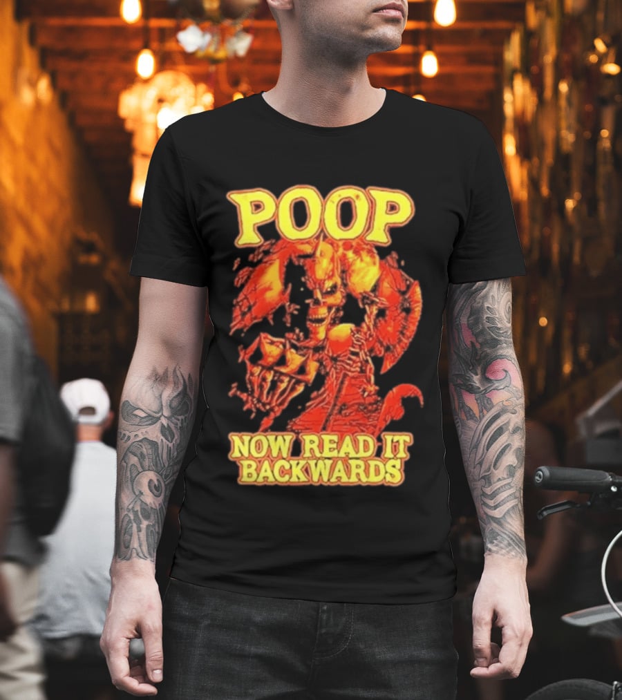 Skeleton Poop Now Read It Backwards Halloween Humor T-Shirt