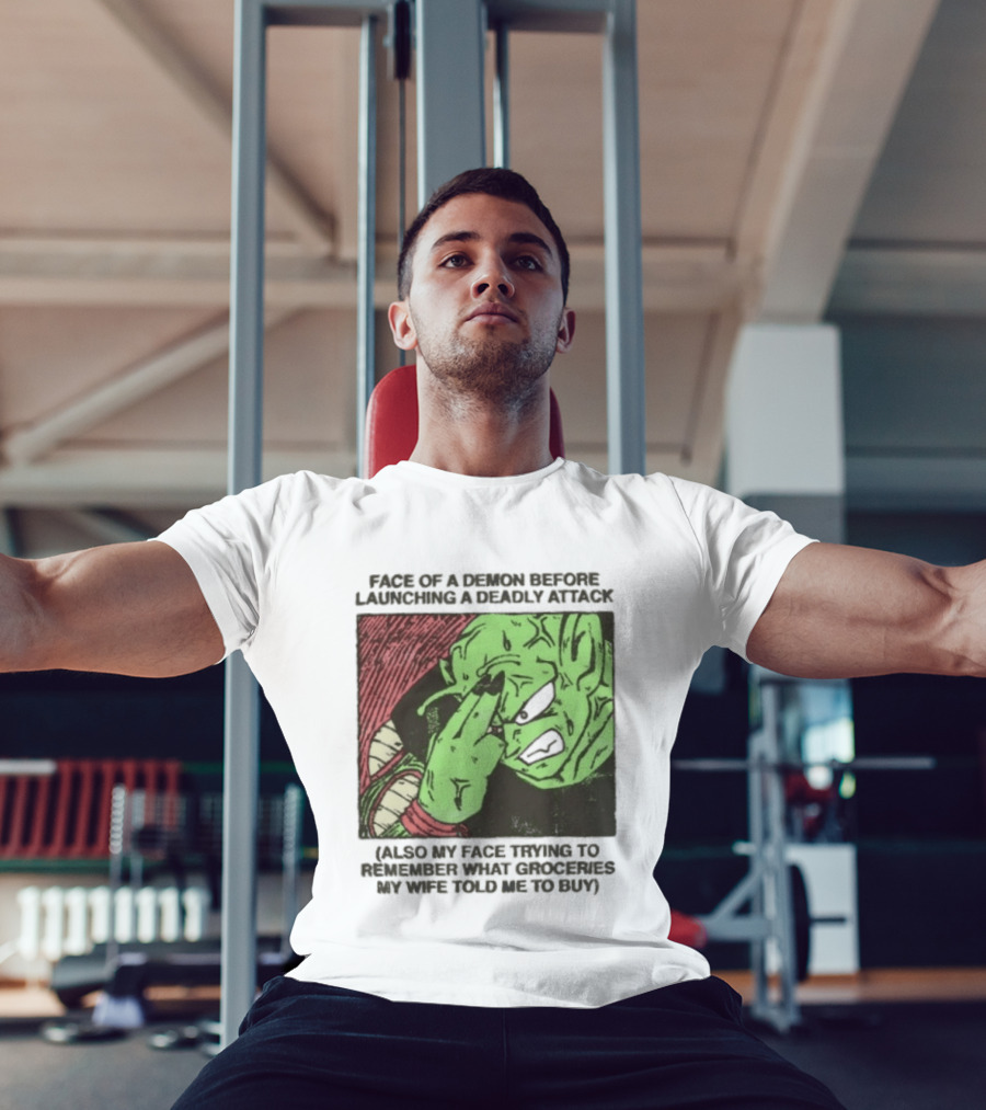 Piccolo Face Of A Demon Before Launching A Deadly Attack Meme Also My Face Trying To Understand Instructions My Wife Told Me To Buy T-Shirt