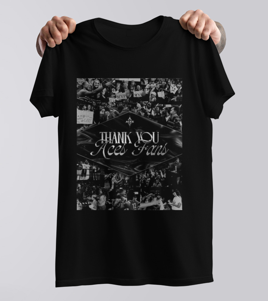Thank You Aces Fans From Utah To San Antonio To Las Vegas T-Shirt