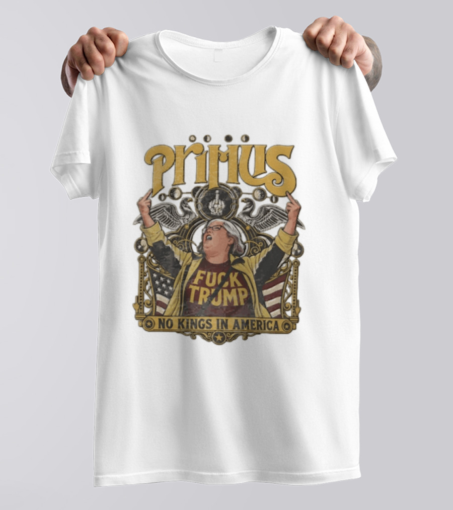 Primus No Kings In America Middle Finger Aunt Sue T-Shirt