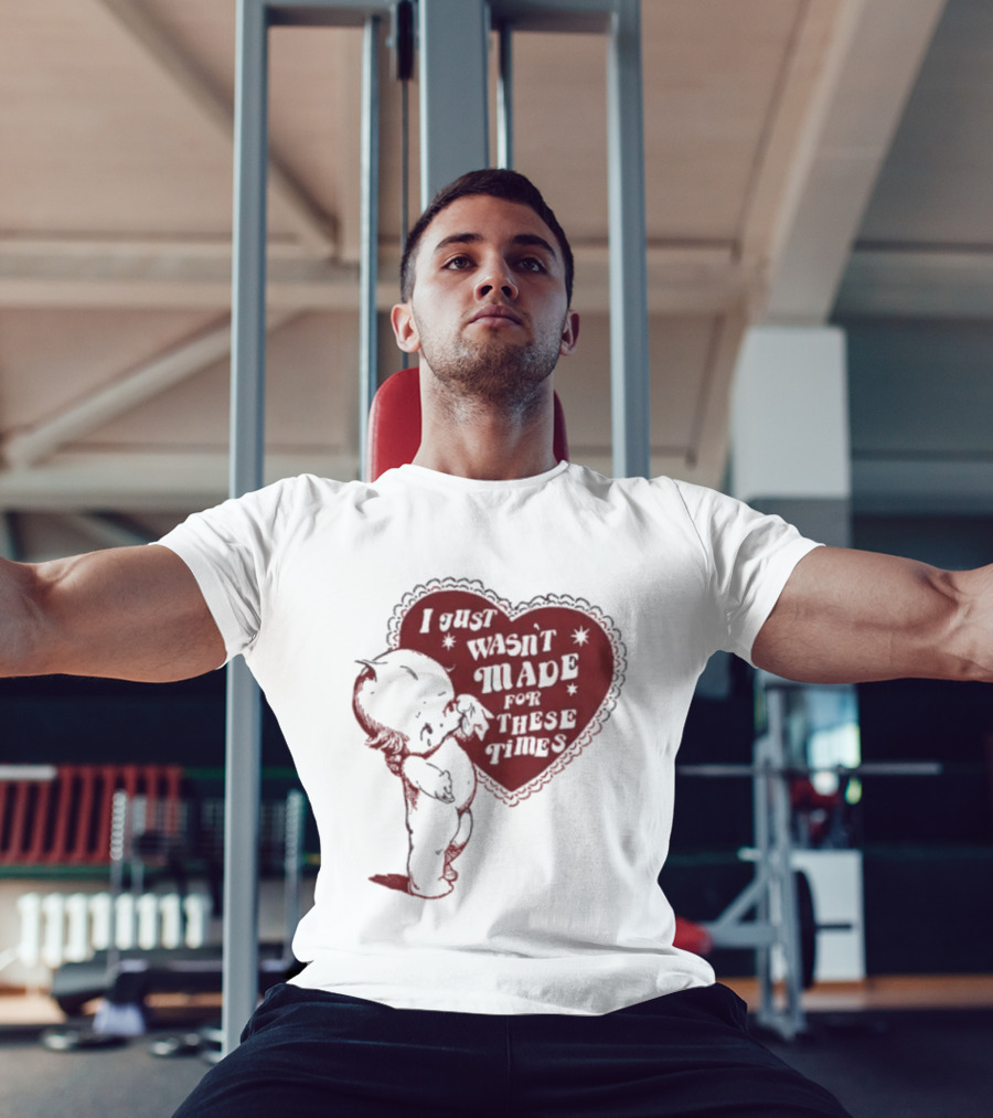 I Just Wasn't Made For These Times Kewpie Doll Heart T-Shirt