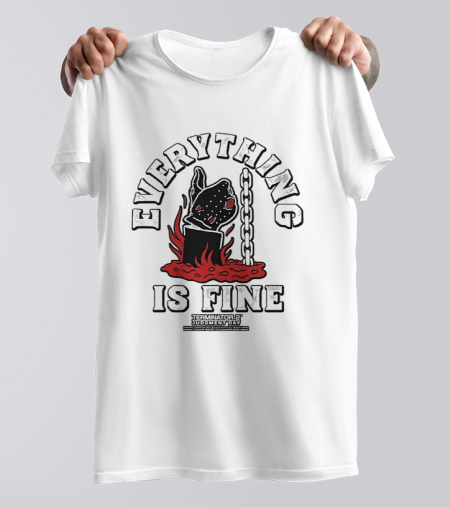 Terminator 2 Judgment Day Everything Is Fine Distressed Melting Arm T-Shirt