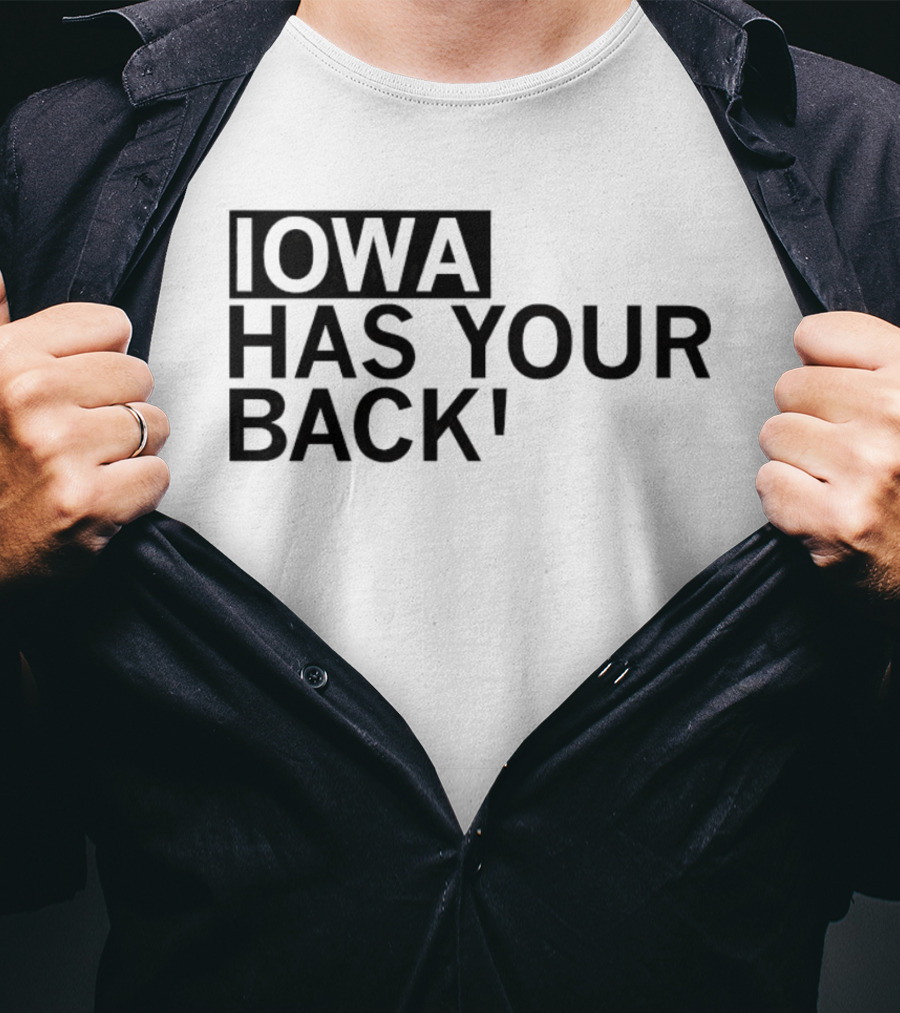 Iowa Hawkeyes Has Your Back College Sports T-Shirt