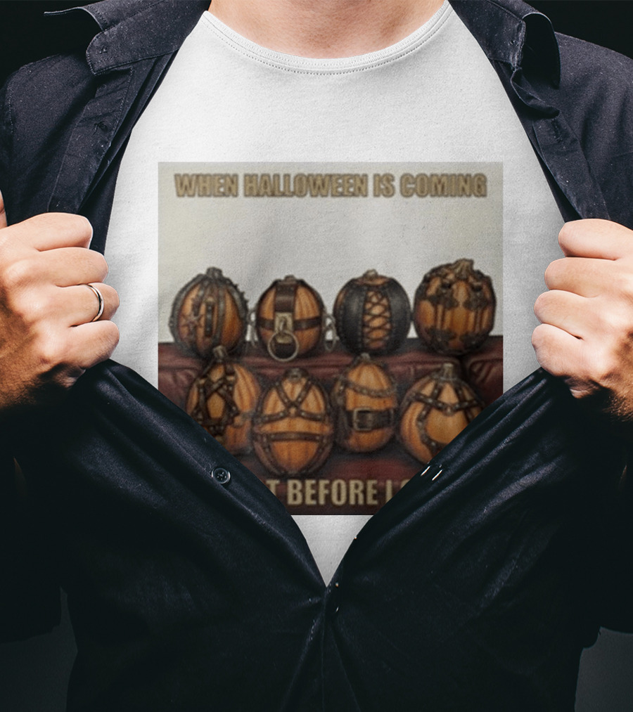 When Halloween Is Coming But Not Before I Say So Pumpkin Arrangement T-Shirt