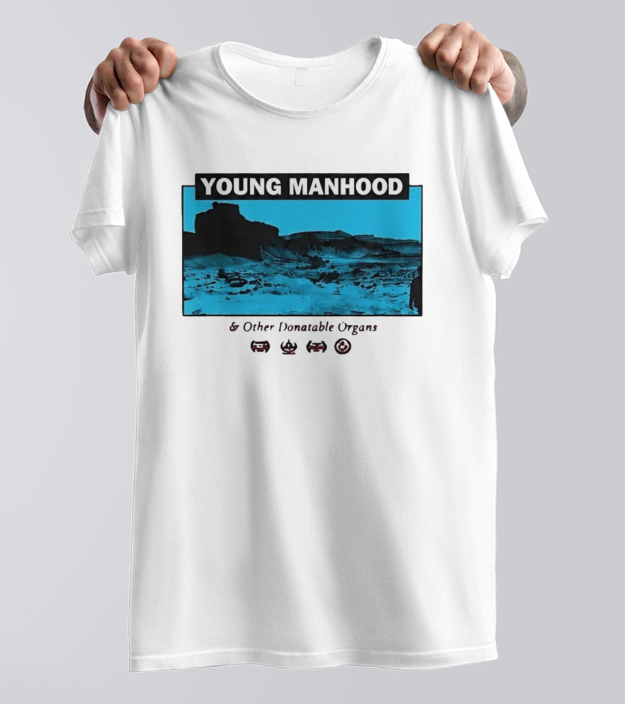 Young Manhood & Other Donatable Organs Alternative T-Shirt