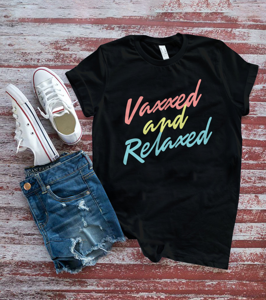 Meidas Touch Vaxxed And Relaxed Adam Parkhomenko T-Shirt