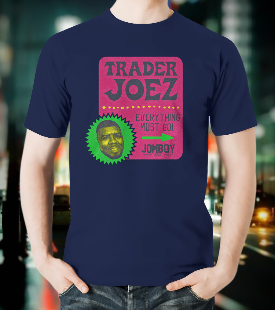 Jomboy Media Shop Trader Joez Everything Must Go Joez McFly Dominican Republic Flag T-Shirt