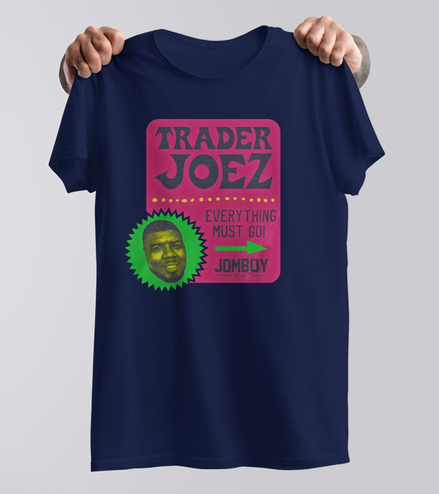 Jomboy Media Shop Trader Joez Everything Must Go Joez McFly Dominican Republic Flag T-Shirt