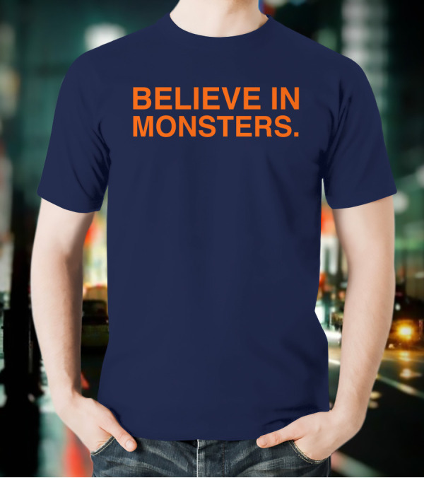 Believe In Monsters Obvious Store Merch Brenda Webber T-Shirt