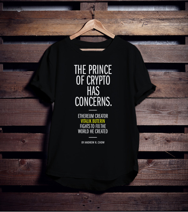 The Prince Of Crypto Has Concerns Ethereum Creator Vitalik Buterin Fights To Fix The World He Created By Andrew R. Chow T-Shirt