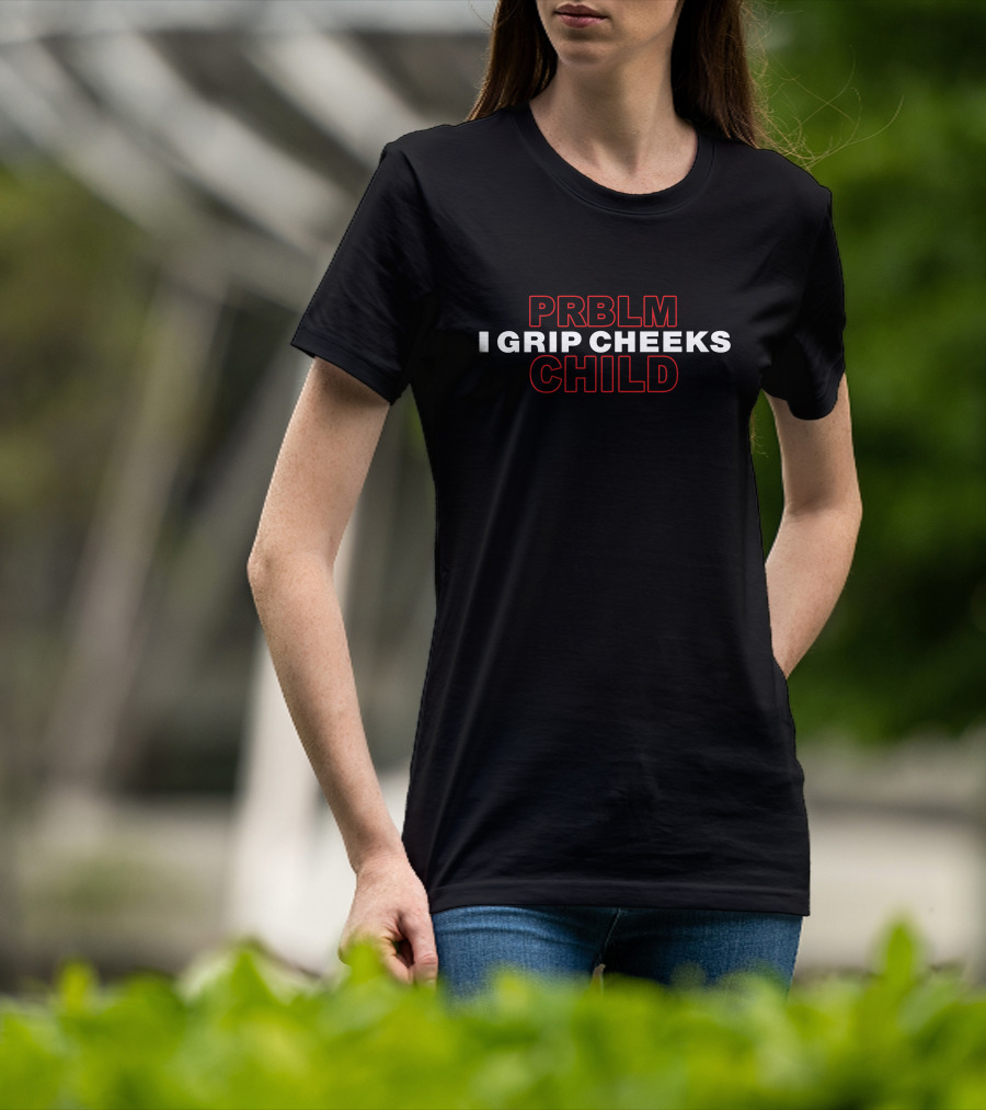 PRBLM I Grip Cheeks Child T-Shirt