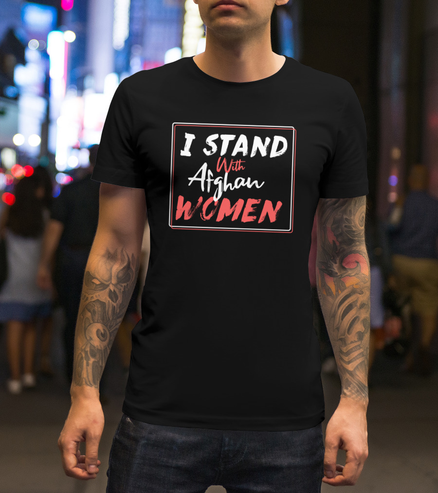 I Stand With Afghan Women T-Shirt