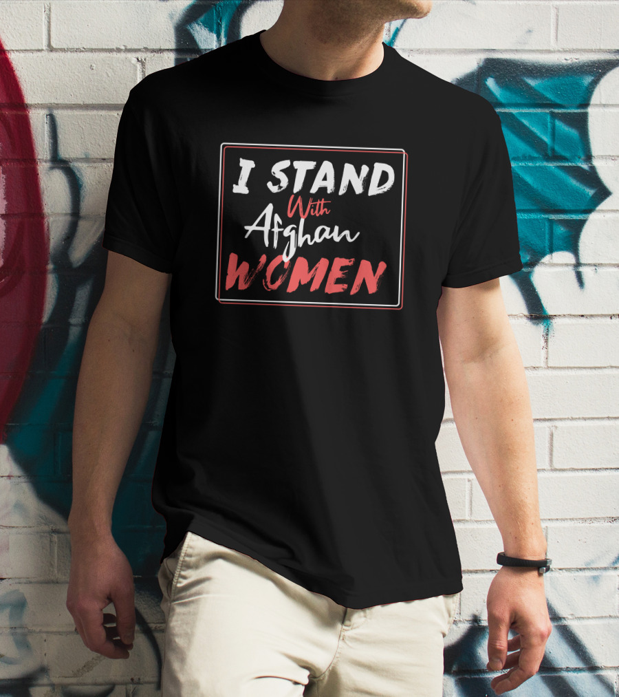I Stand With Afghan Women T-Shirt