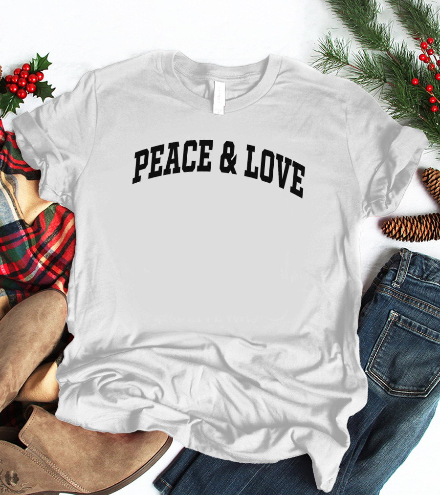 PEACE And LOVE Bold Arched Text T-Shirt