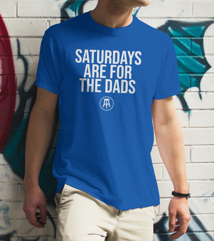 Saturdays Are For The Dads Blue Star T-Shirt