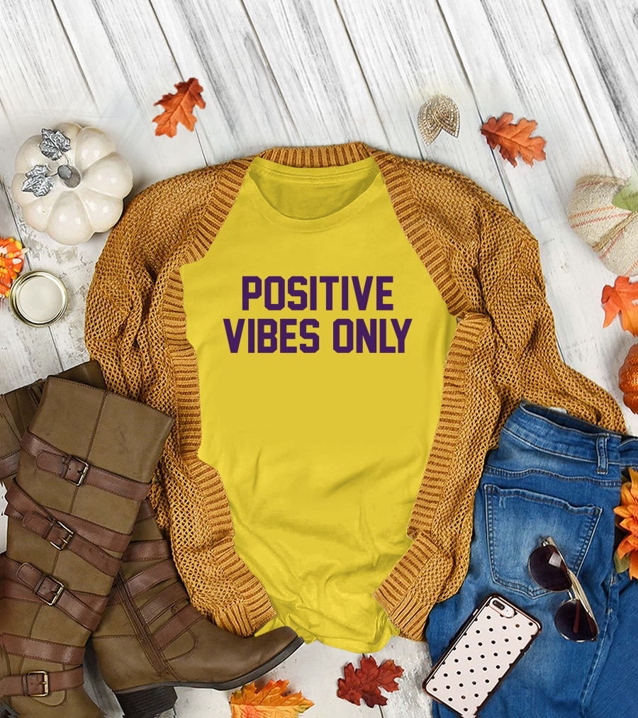 Positive Vibes Only Los Angeles Lakers Colors T-Shirt