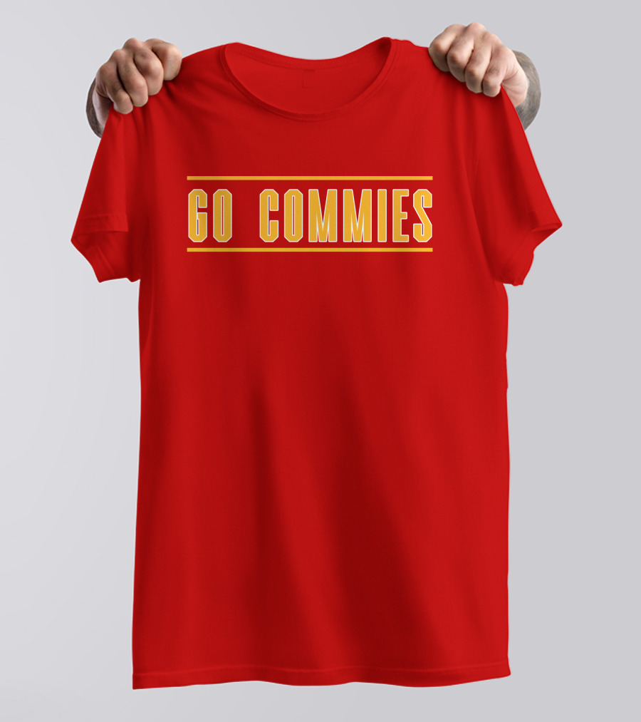 Go Commies Yellow Text On Red T-Shirt