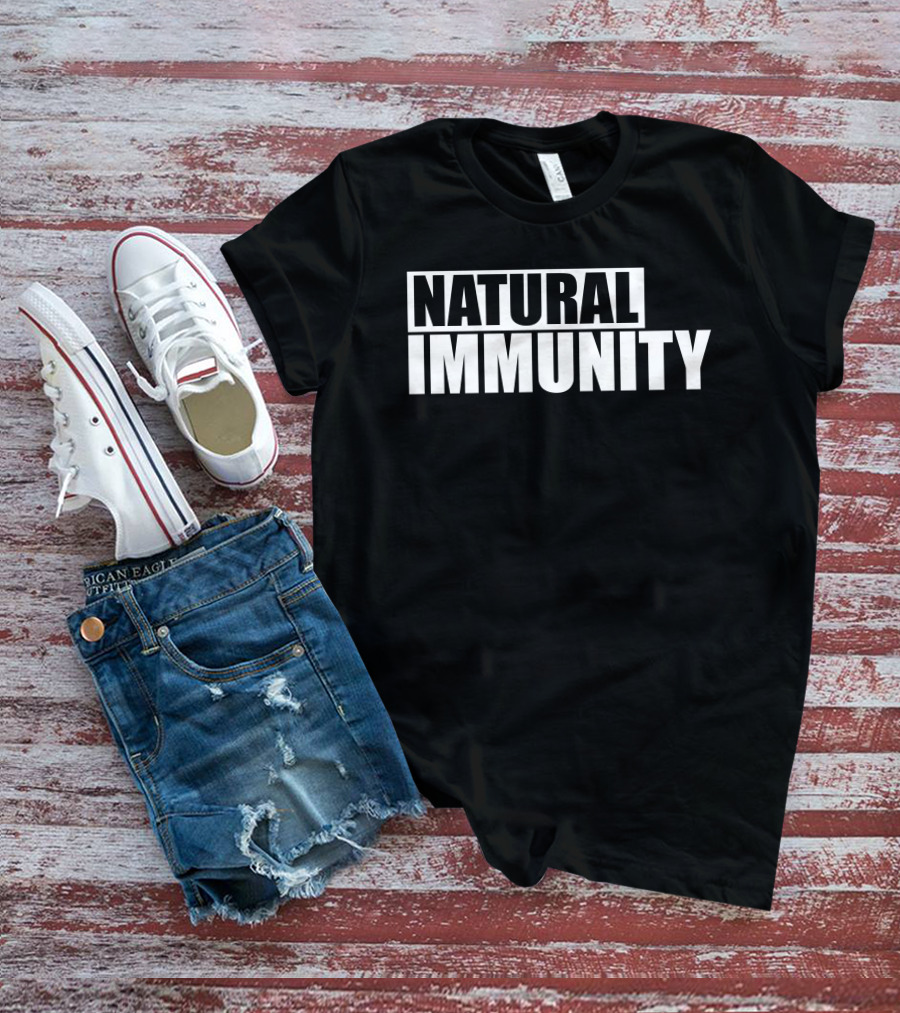 Drinkin Bros Merch Natural Immunity T-Shirt