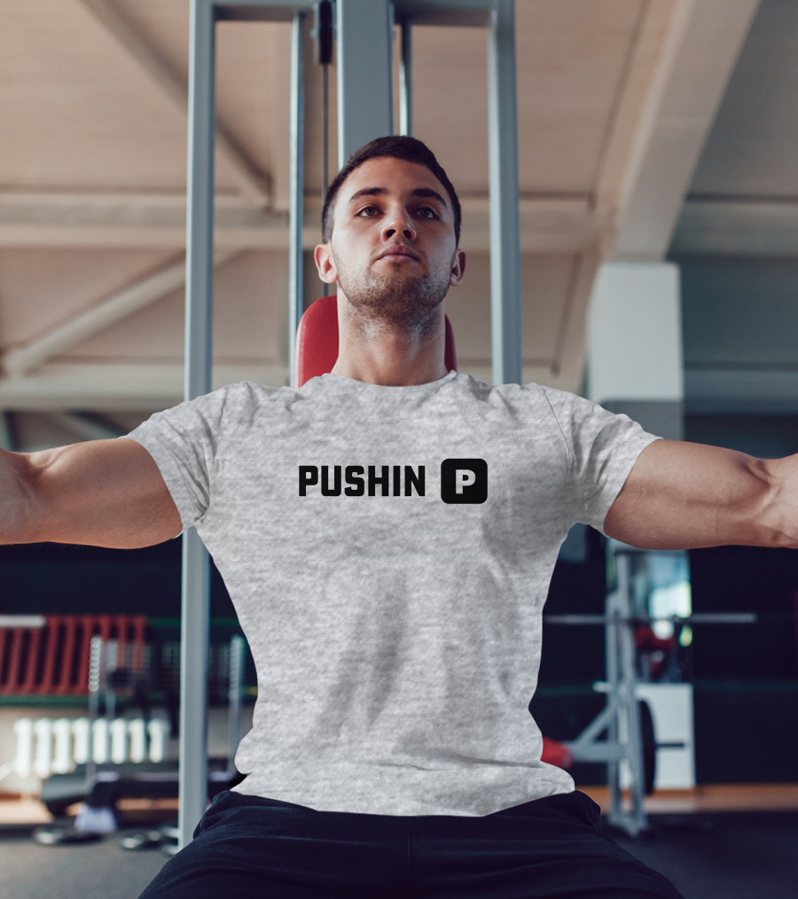 Pushin' P T-Shirt