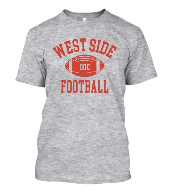 Westside Football Doc WHS Warriorfb Dr Larry Widman T-Shirt