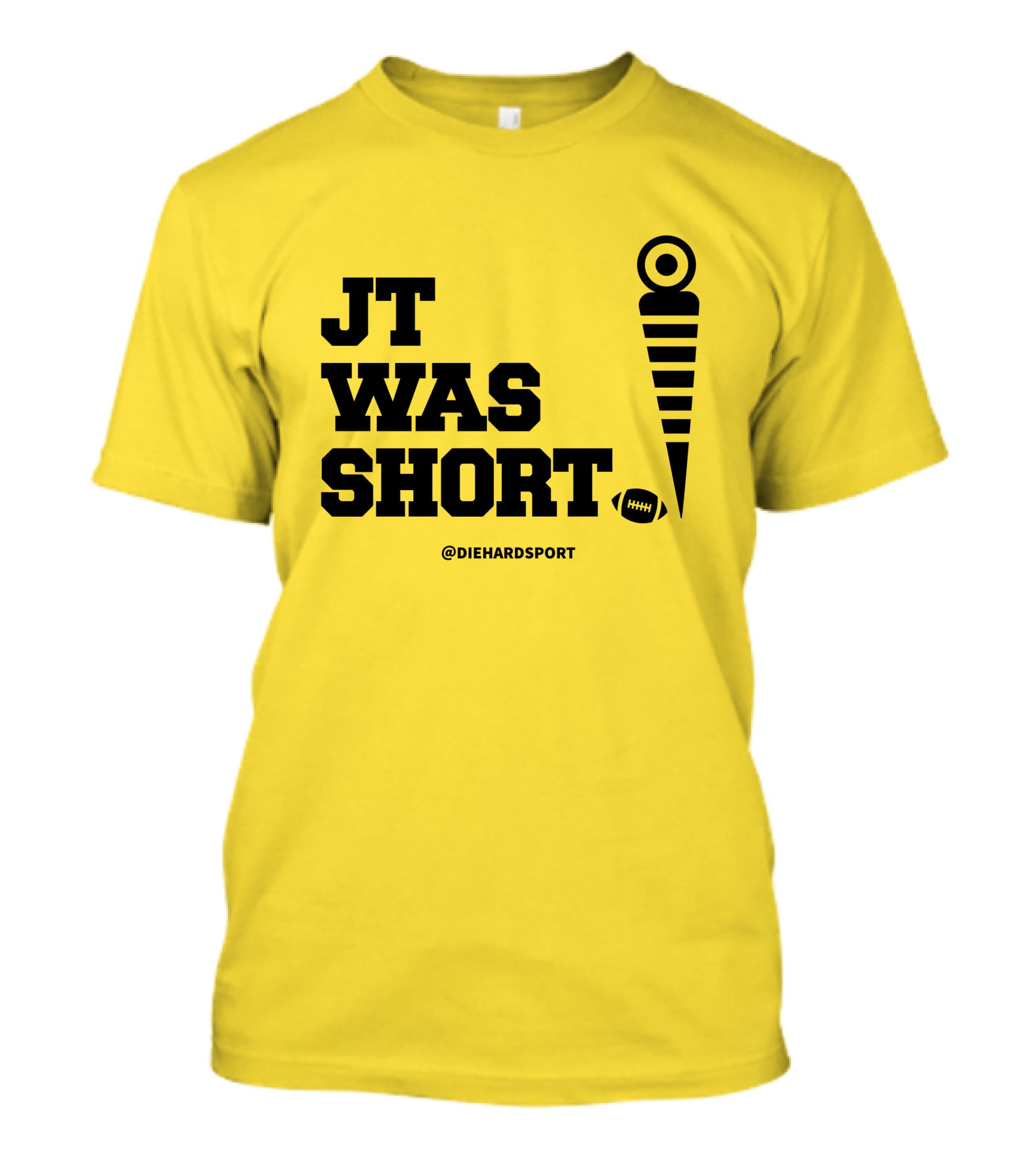 JT Was Short @DiehardSport Football Marker T-Shirt