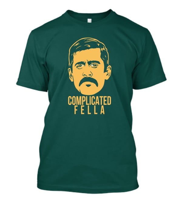 Cheeseheadtv Go Pack Go Complicated Fella Keefersport Packers Aaron Rodgers T-Shirt