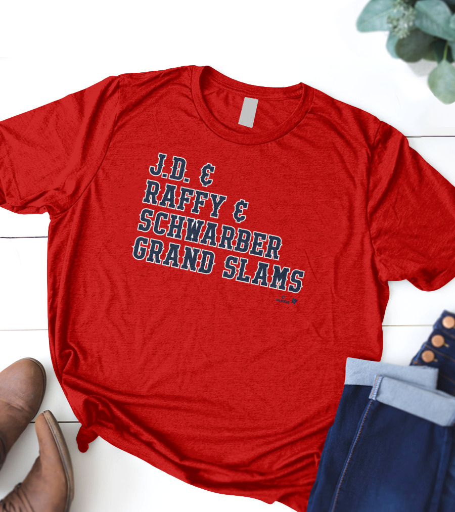 J.D. And Raffy And Schwarber Grand Slams Red Sox Merch T-Shirt