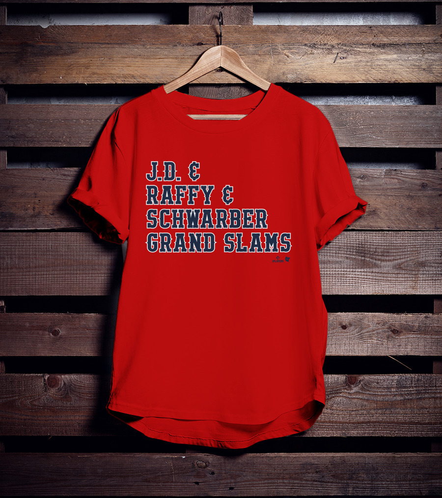 J.D. And Raffy And Schwarber Grand Slams Red Sox Merch T-Shirt