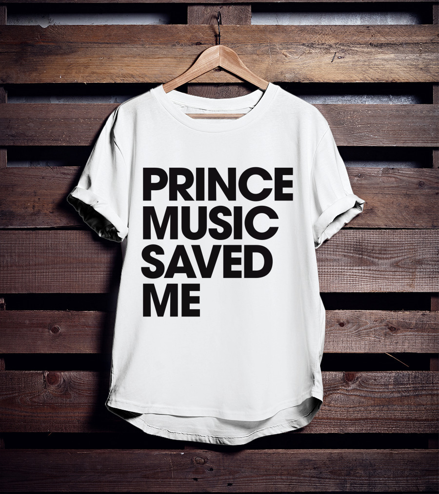 Princelivethebest Prince Music Saved ME T-Shirt