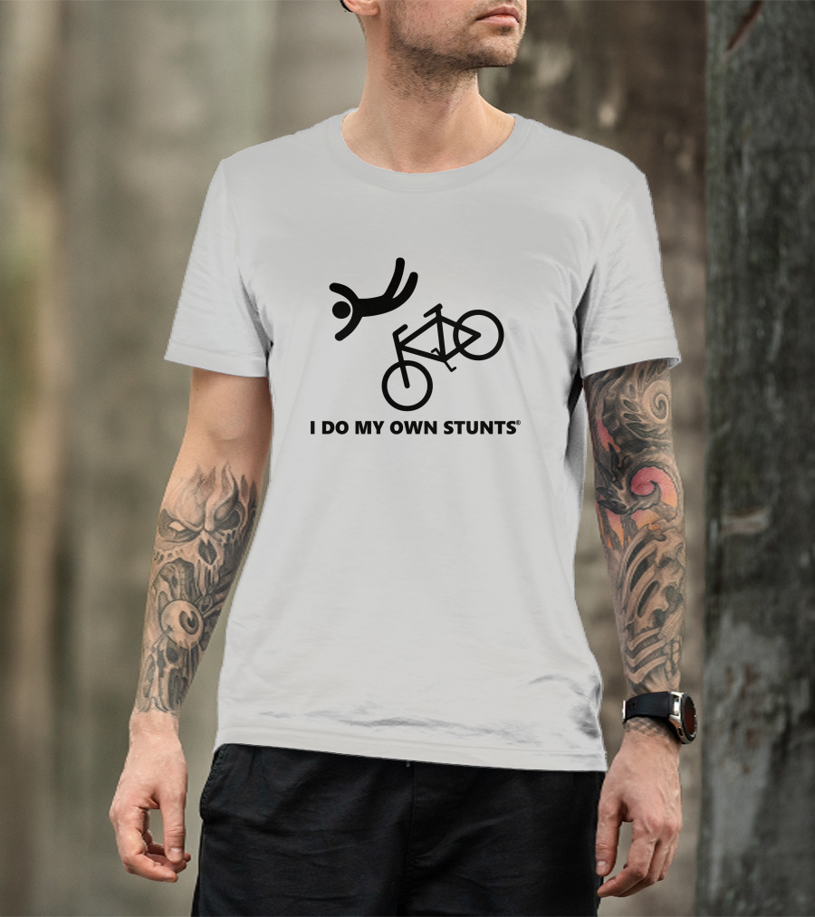 Shaun I Do My Own Stunts Falling Off Bicycle T-Shirt