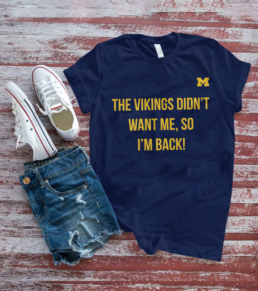 Spartans Jimbo The Vikings Didn't Want Me So I'm Back M T-Shirt