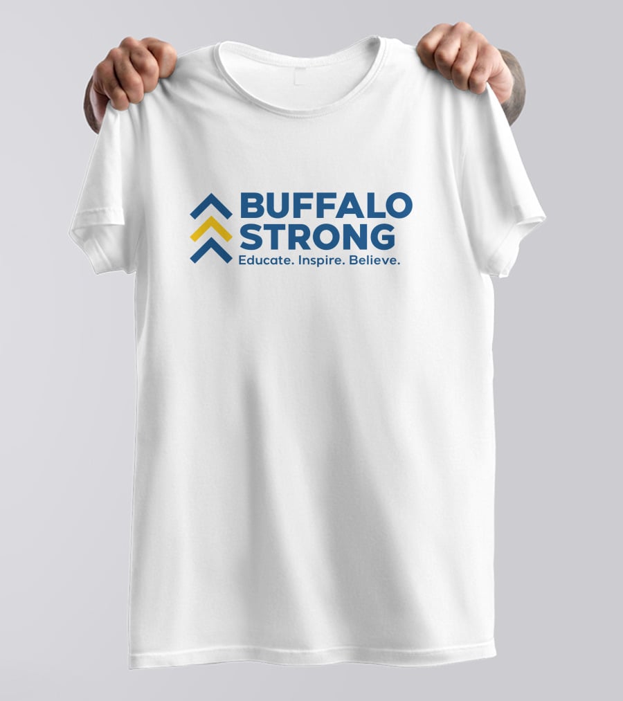 Buffalo Strong Educate Inspire Believe Down Syndrome 7 Wkbw Gigi's Playhouse T-Shirt