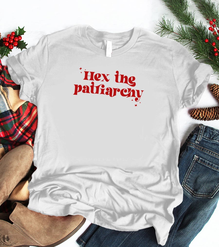 Hex The Patriarchy Red Stars Feminist Empowerment T-Shirt