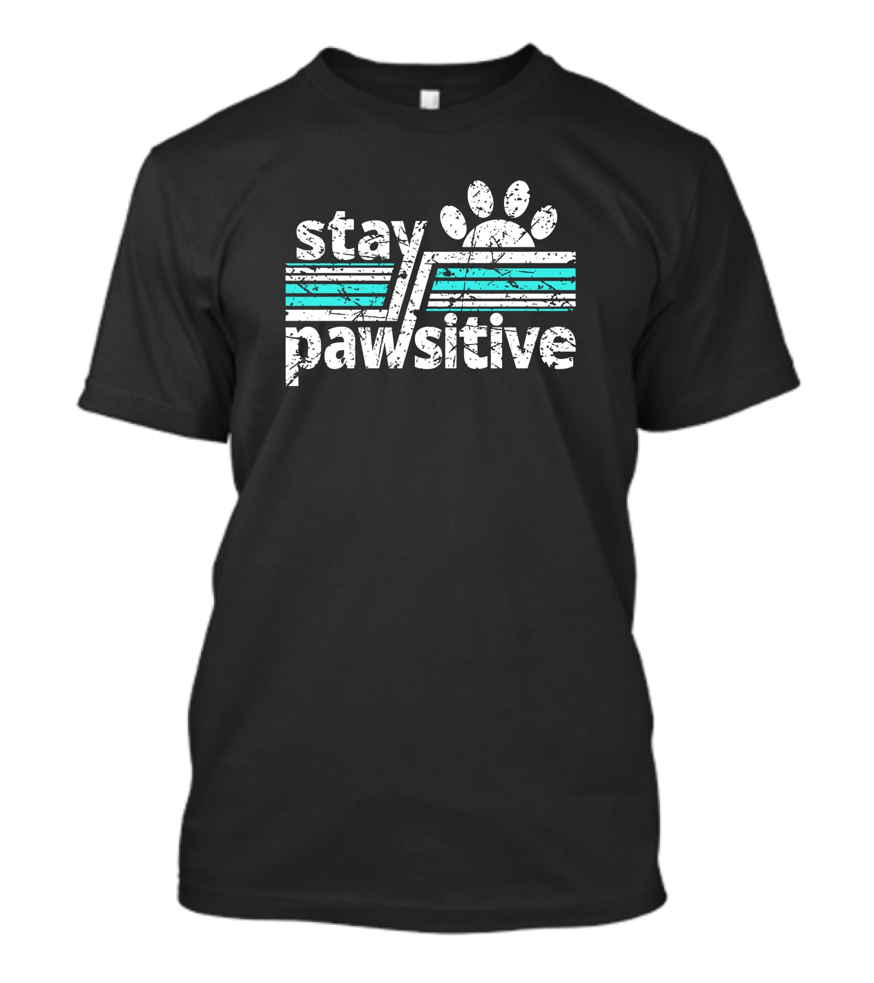 Stay Pawsitive Warrick Humane Society Dog Positive Message T-Shirt