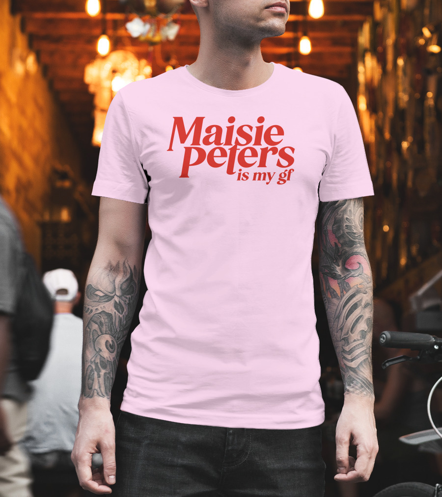 Maisie Peters Is My Gf T-Shirt