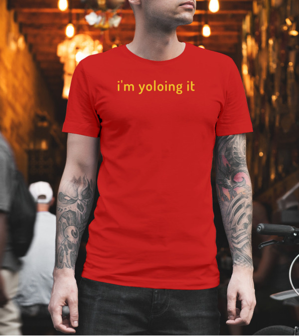 Wall St Memes I'm Yoloing It T-Shirt