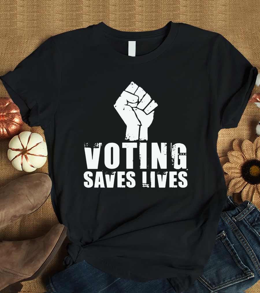 Rainy Studios Voting Saves Lives Fist Symbol Sam Aburime T-Shirt