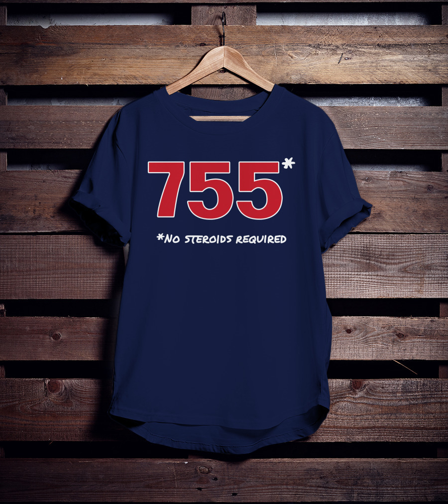 Super 70s Sports Merch Store 755 No Steroids Required Iconic Baseball Number T-Shirt