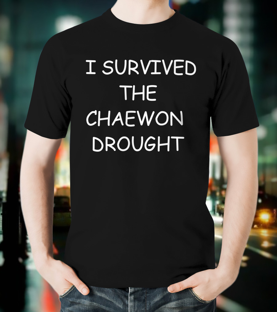 Egg Melonchaewon I Survived The Chaewon Drought T-Shirt
