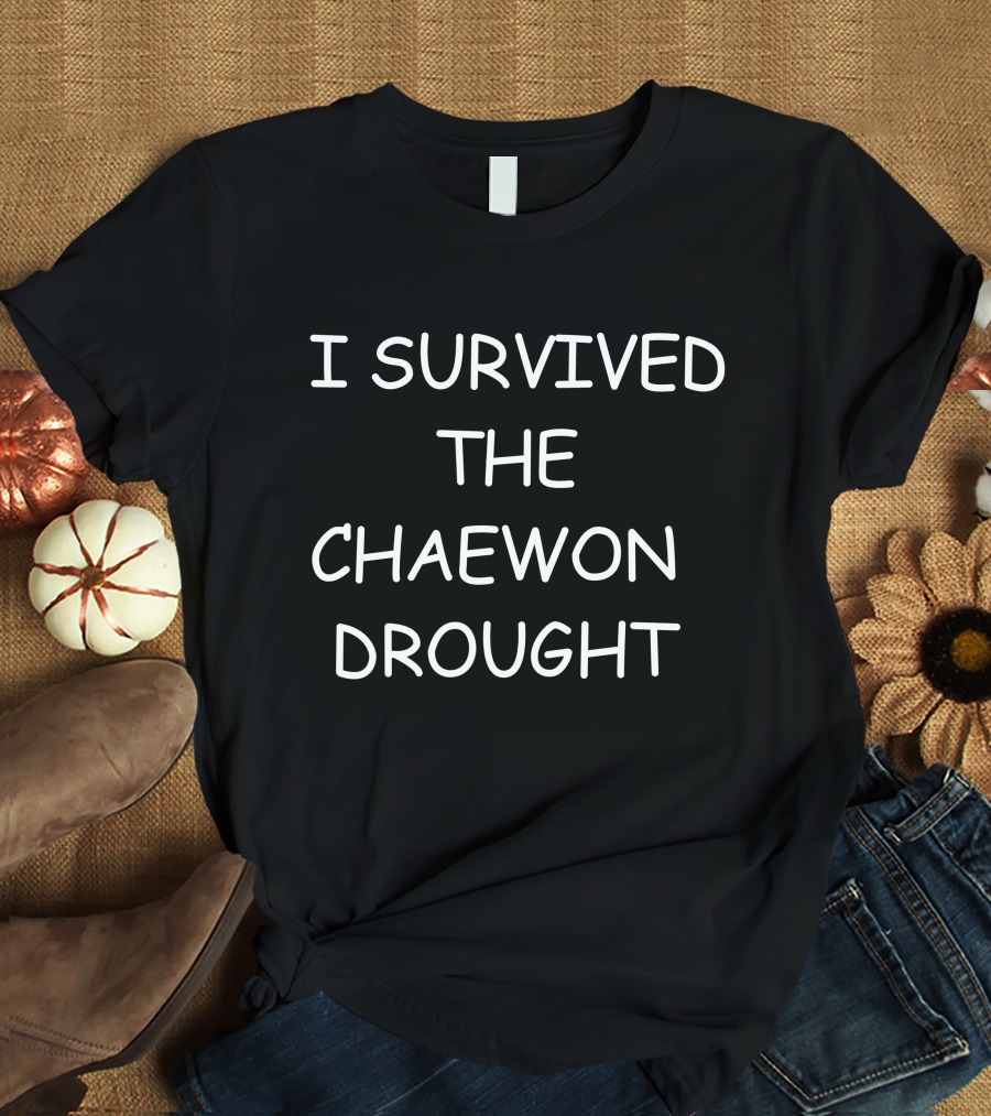 Egg Melonchaewon I Survived The Chaewon Drought T-Shirt