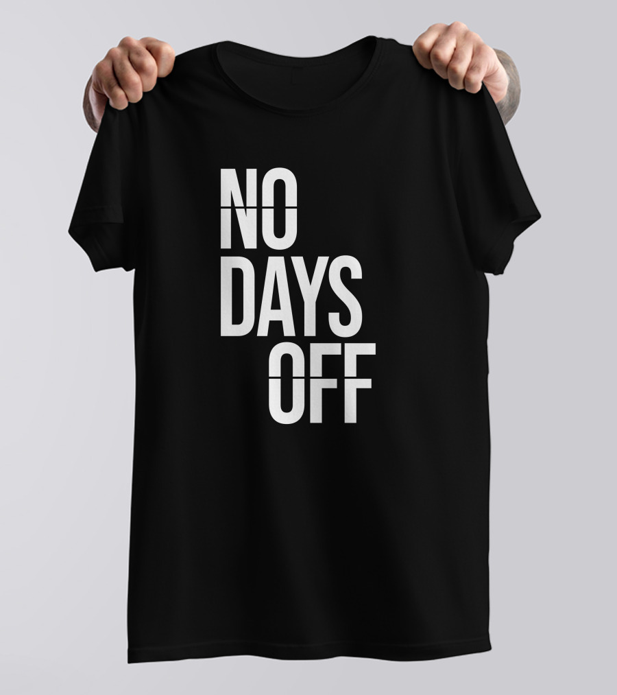 Dion Boykin No Days Off T-Shirt