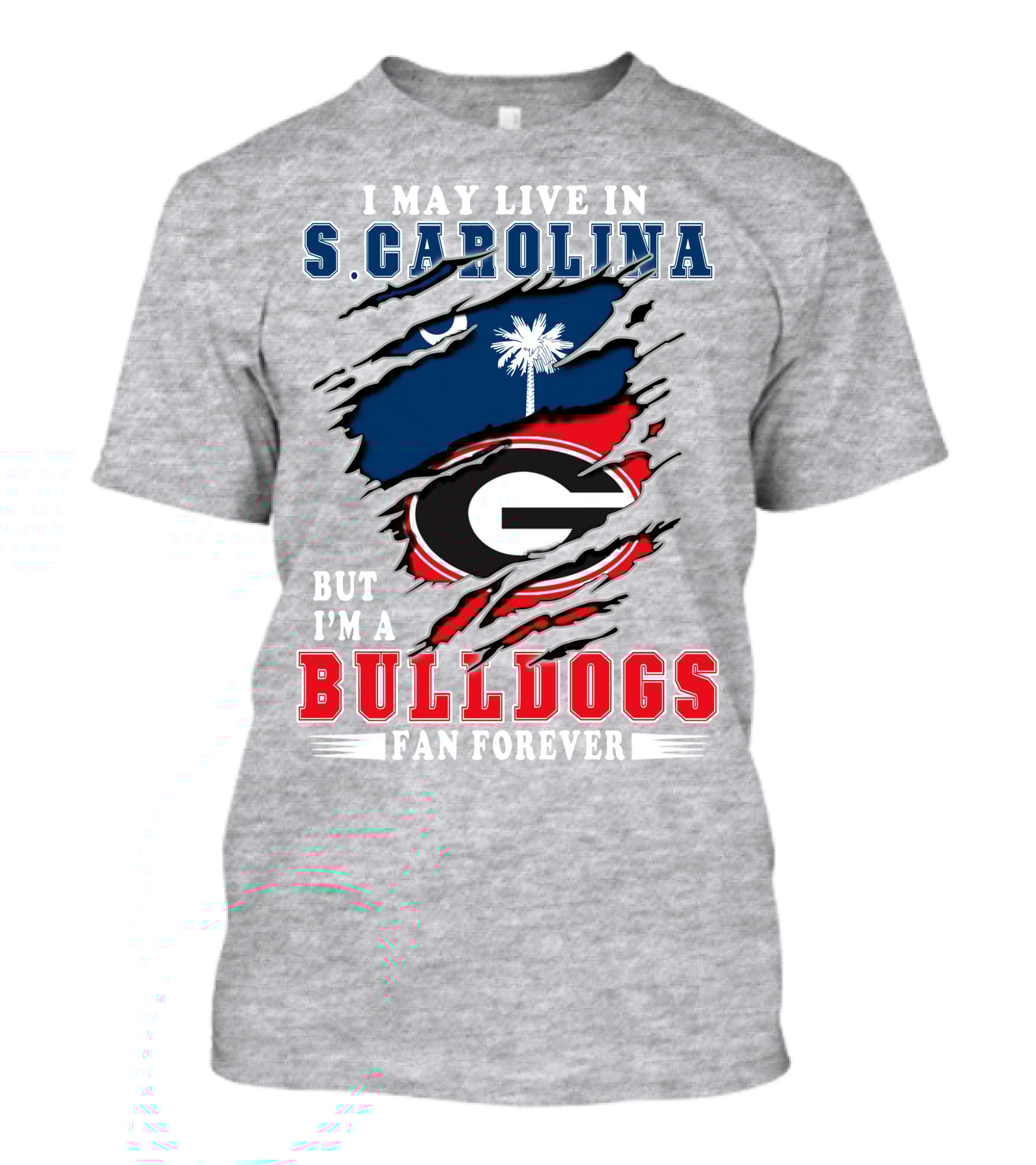 S. Carolina Bulldogs Fan Georgia Forever T-Shirt