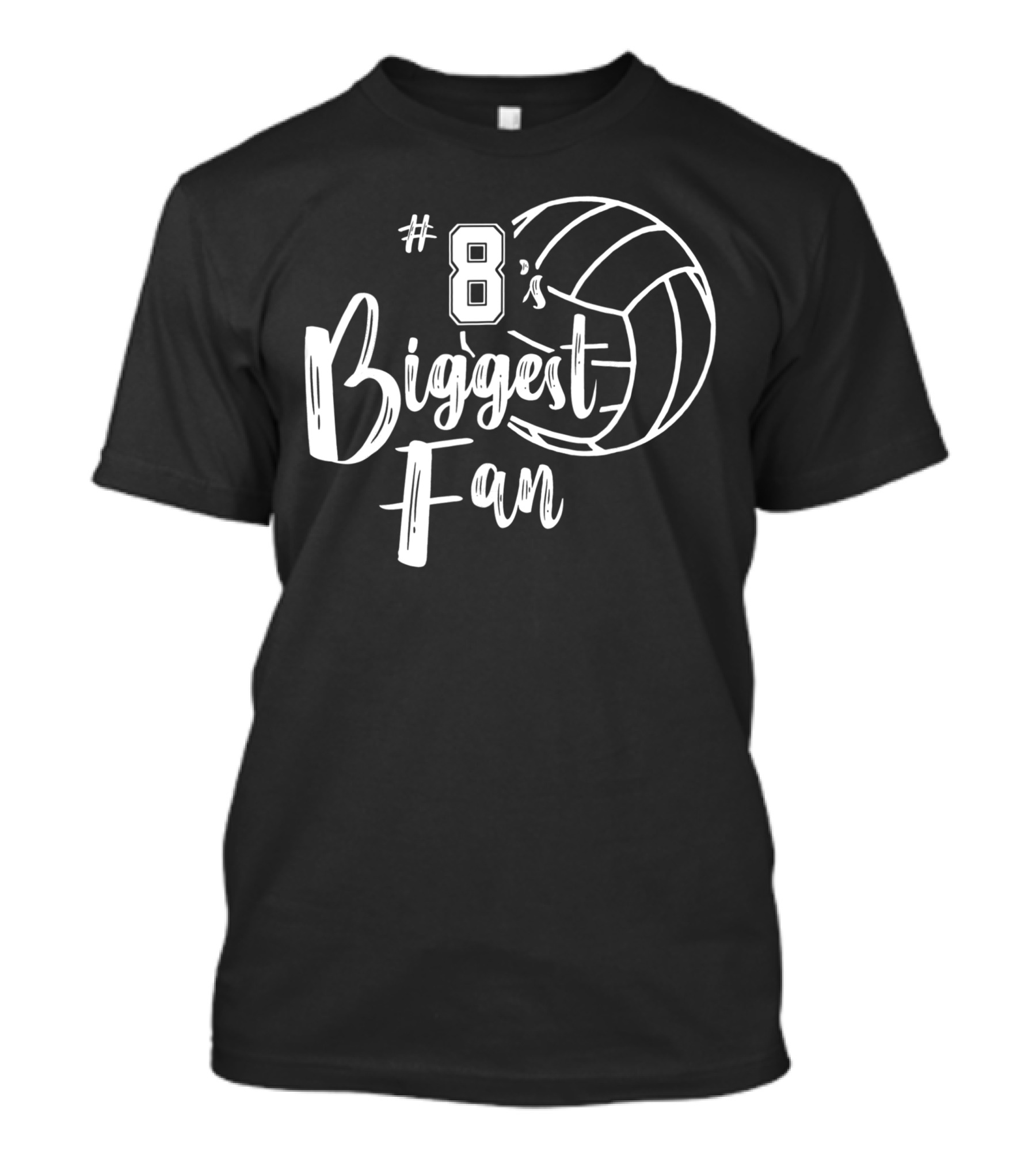 8's Biggest Fan Volleyball Mom Volleyball Dad T-Shirt