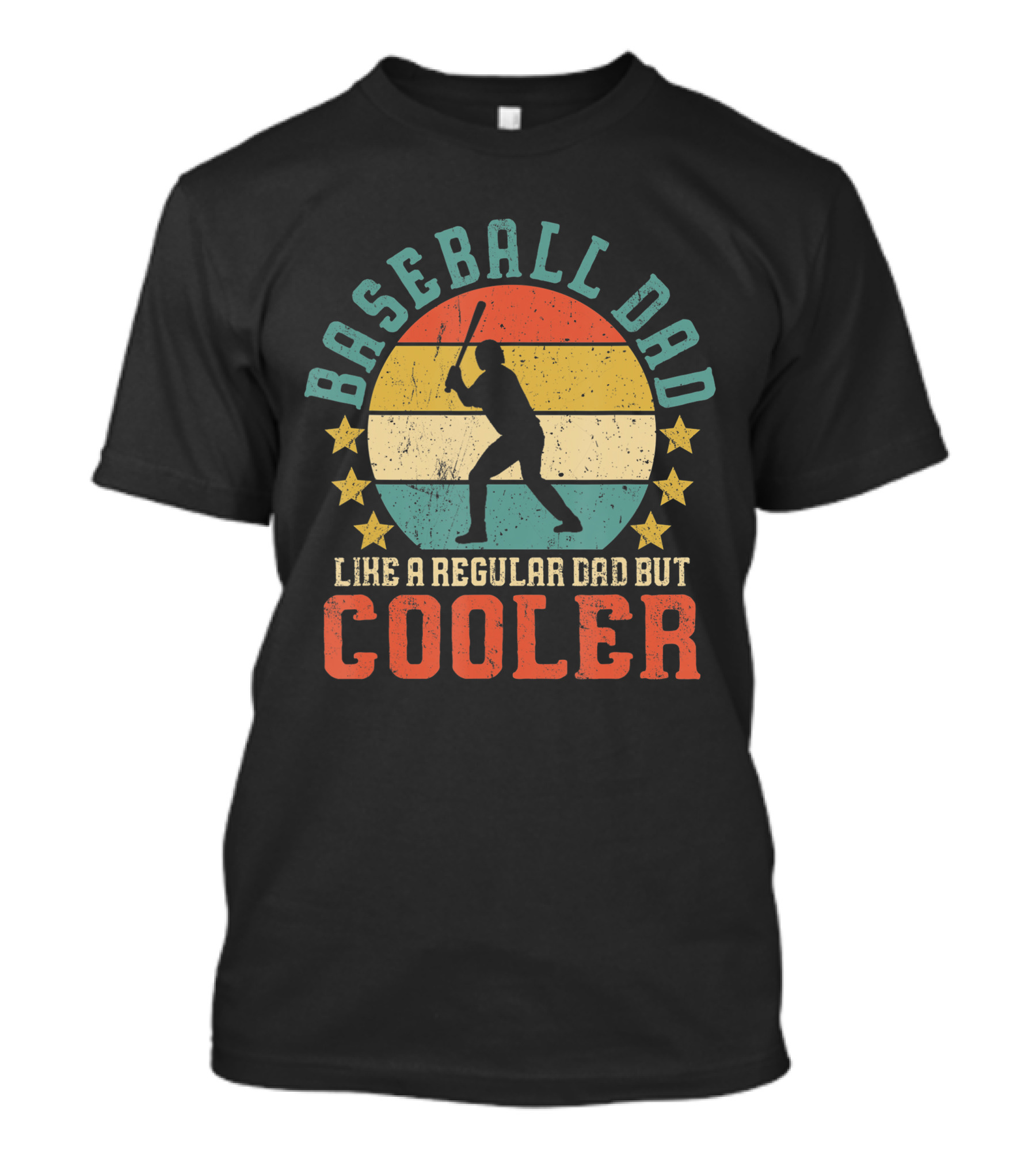 Baseball Dad Like A Regular Dad But Cooler Funny Baseball Lover T-Shirt